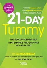 21-Day Tummy: The Revolutionary Diet that Soothes and Shrinks any Belly Fast - eBook