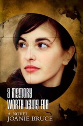 A Memory Worth Dying For - eBook