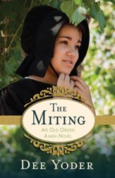 The Miting: An Old Order Amish Novel - eBook