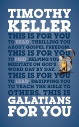 Galatians For You: For reading, for feeding, for leading - eBook