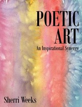 Poetic Art: An Inspirational Synergy - eBook