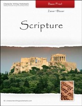 Scripture: Basic Print, Zaner-Bloser  Edition