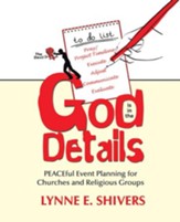 God Is in the Details: PEACEful Event Planning for Churches and Religious Groups - eBook