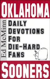 Daily Devotions for Die-Hard Fans: Oklahoma Sooners