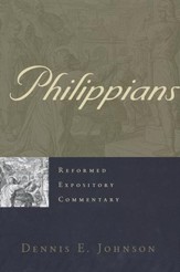 Philippians: Reformed Expository Commentary [REC]