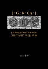 Journal of Greco-Roman Christianity and Judaism, Volume 12