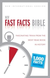 NIV Fast Facts Bible: Fascinating Trivia from the Most Read Book in History - eBook