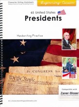 45 United States Presidents: Beginning Cursive, Zaner-Bloser  Edition