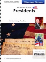 45 United States Presidents: Advanced Cursive, D'Nealian  Edition