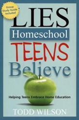 Lies Homeschool Teens Believe