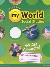 myWorld Social Studies Grade 3 Student Workbook