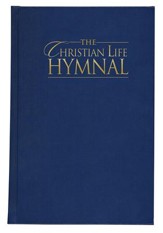 The Christian Life Hymnal - Blue
