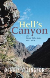 Hells Canyon: The Circuit Rider Series, Part Two - eBook