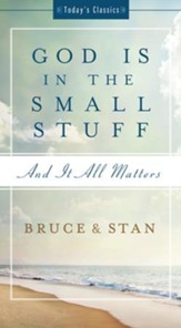 God Is in the Small Stuff: and it all matters - eBook
