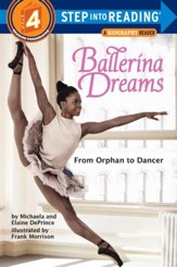 Ballerina Dreams: From Orphan to Dancer (Step Into Reading, Step 4) - eBook