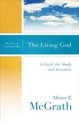 The Living God: A Guide for Study and Devotion - eBook