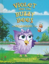 Violet and the Buzzy Bees: An Owlegories Tale