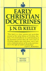 Early Christian Doctrines, Revised Ed.