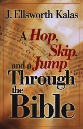 A Hop, Skip, and a Jump Through the Bible