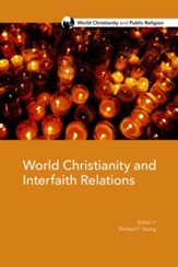 World Christianity and Interfaith Relations