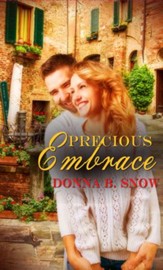 Precious Embrace: Short Story - eBook