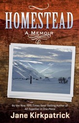 Homestead (A Memoir) - eBook