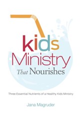 Kids Ministry that Nourishes: Three Essential Nutrients of a Healthy Kids Ministry - Slightly Imperfect