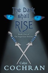 The Dark Shall Rise, Asgarnian Articles Series #1 - eBook