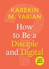 How to Be a Disciple and Digital