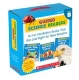 Guided Science Readers Parent Pack:  Level B: 16 Fun Nonfiction Books That Are Just Right for New Readers