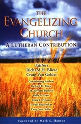 Evangelism: A Lutheran Perspective