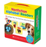 Nonfiction Alphabet Readers Parent Pack: 26 Just-Right Titles That Teach The Letters from A to Z