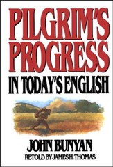 Pilgrim's Progress in Today's English  - Slightly Imperfect