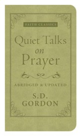 Quiet Talks on Prayer - eBook