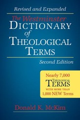 The Westminster Dictionary of Theological Terms, Second Edition: Revised and Expanded - eBook