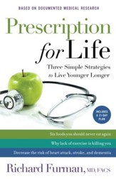 Prescription for Life: Three Simple Strategies to Live Younger Longer - eBook