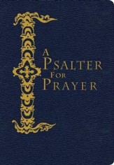 A Psalter for Prayer: Pocket Edition