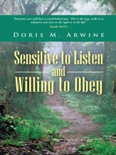 Sensitive to Listen and Willing to Obey - eBook