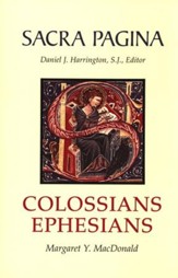Colossians & Ephesians: Sacra Pagina [SP] (Hardcover)