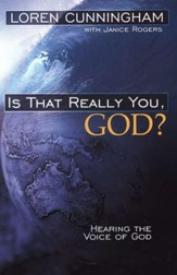 Is That Really You, God? Hearing the Voice of God