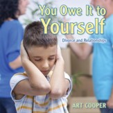 You Owe It to Yourself: Divorce and Relationships - eBook