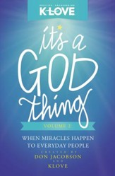 It's a God Thing Volume 2: When Miracles Happen to Everyday People - eBook