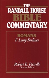 The Randall House Bible Commentary: Romans