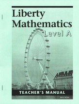 Liberty Math Level A, Teacher's Manual, Grade 1