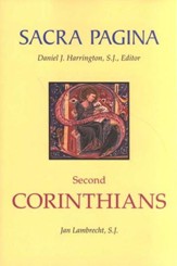 Second Corinthians: Sacra Pagina [SP] (Paperback)