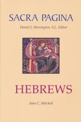 Hebrews: Sacra Pagina [SP] (Paperback)