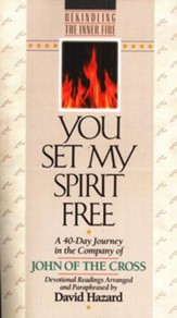 You Set My Spirit Free