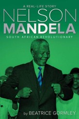 Nelson Mandela: South African Revolutionary - eBook