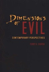Dimensions of Evil: Contemporary Perspectives