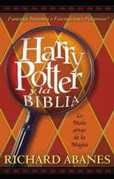 Harry Potter y la Biblia: La amenaza tras la magia - eBook